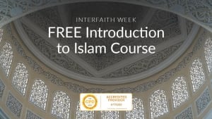 FREE Islam Awareness Course 17 Nov 2022